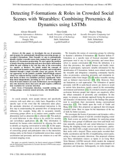 Detecting F-formations & Roles in Crowded Social Scenes with Wearables:
  Combining Proxemics & Dynamics using LSTMs