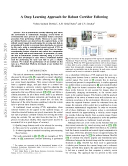 A Deep Learning Approach for Robust Corridor Following