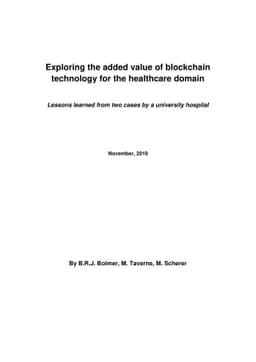 Exploring the added value of blockchain technology for the healthcare
  domain