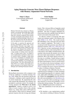 Aging Memories Generate More Fluent Dialogue Responses with Memory
  Augmented Neural Networks
