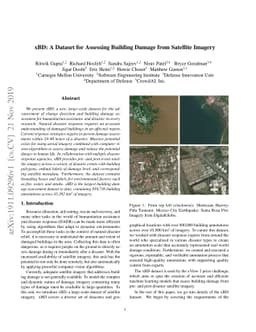xBD: A Dataset for Assessing Building Damage from Satellite Imagery