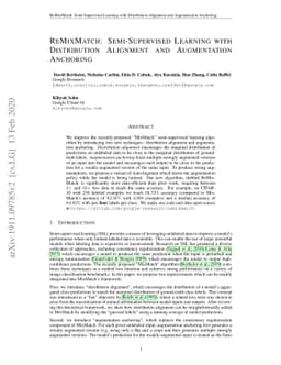 ReMixMatch: Semi-Supervised Learning with Distribution Alignment and
  Augmentation Anchoring