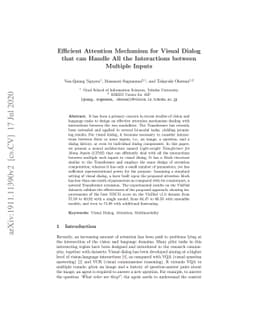 Efficient Attention Mechanism for Visual Dialog that can Handle All the
  Interactions between Multiple Inputs