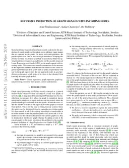 Recursive Prediction of Graph Signals with Incoming Nodes