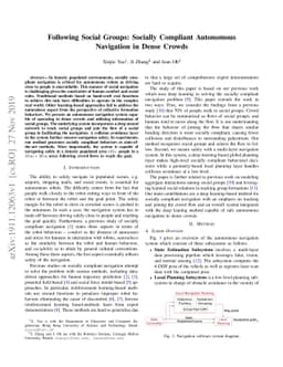 Following Social Groups: Socially Compliant Autonomous Navigation in
  Dense Crowds