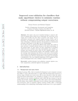 Improved cross-validation for classifiers that make algorithmic choices
  to minimise runtime without compromising output correctness