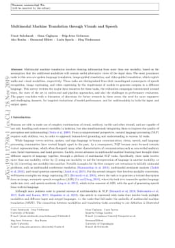 Multimodal Machine Translation through Visuals and Speech