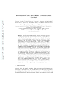Fooling the Crowd with Deep Learning-based Methods