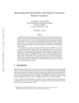 Recovering from Biased Data: Can Fairness Constraints Improve Accuracy?