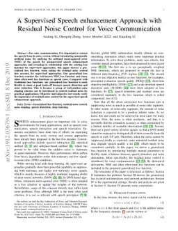 A Supervised Speech enhancement Approach with Residual Noise Control for
  Voice Communication