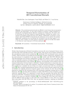 Temporal Factorization of 3D Convolutional Kernels