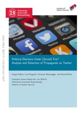 Political Elections Under (Social) Fire? Analysis and Detection of
  Propaganda on Twitter