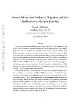 General Information Bottleneck Objectives and their Applications to
  Machine Learning