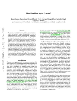 How Should an Agent Practice?