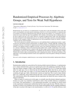 Randomized Empirical Processes by Algebraic Groups, and Tests for Weak
  Null Hypotheses