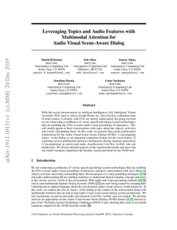 Leveraging Topics and Audio Features with Multimodal Attention for Audio
  Visual Scene-Aware Dialog