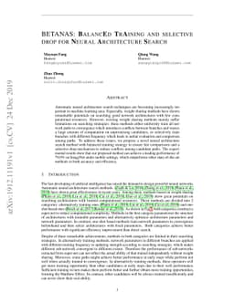 BETANAS: BalancEd TrAining and selective drop for Neural Architecture
  Search