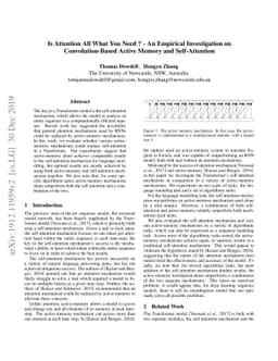 Is Attention All What You Need? -- An Empirical Investigation on
  Convolution-Based Active Memory and Self-Attention