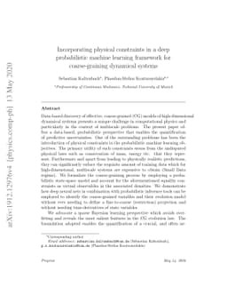 Incorporating physical constraints in a deep probabilistic machine
  learning framework for coarse-graining dynamical systems