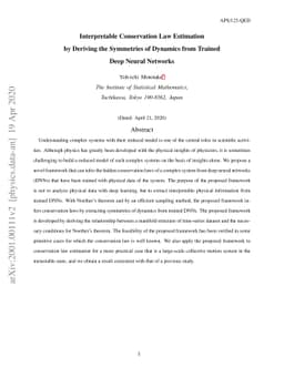 Interpretable Conservation Law Estimation by Deriving the Symmetries of
  Dynamics from Trained Deep Neural Networks