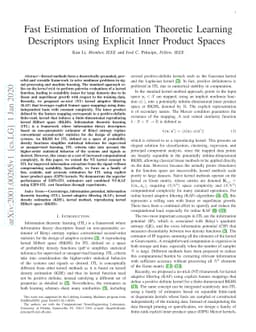 Fast Estimation of Information Theoretic Learning Descriptors using
  Explicit Inner Product Spaces