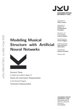 Modeling Musical Structure with Artificial Neural Networks