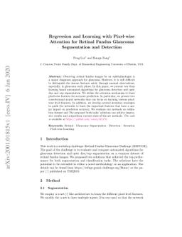 Regression and Learning with Pixel-wise Attention for Retinal Fundus
  Glaucoma Segmentation and Detection