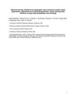 Machine-learning classifiers for logographic name matching in public
  health applications: approaches for incorporating phonetic, visual, and
  keystroke similarity in large-scale probabilistic record linkage