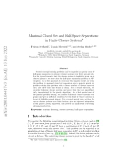 Maximal Closed Set and Half-Space Separations in Finite Closure Systems