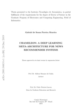 CHAMELEON: A Deep Learning Meta-Architecture for News Recommender
  Systems [Phd. Thesis]