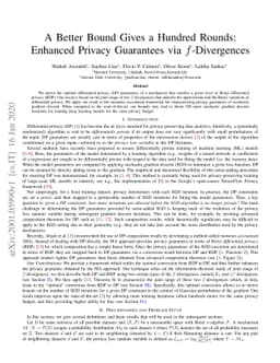 A Better Bound Gives a Hundred Rounds: Enhanced Privacy Guarantees via
  $f$-Divergences