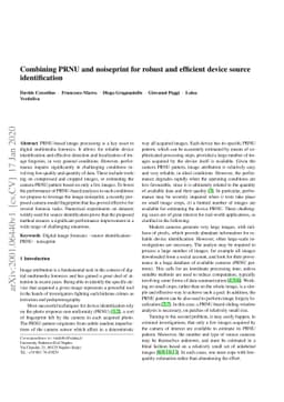 Combining PRNU and noiseprint for robust and efficient device source
  identification