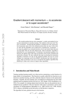 Gradient descent with momentum --- to accelerate or to super-accelerate?