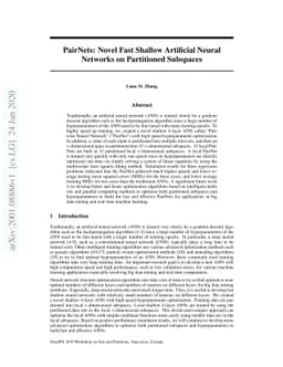 PairNets: Novel Fast Shallow Artificial Neural Networks on Partitioned
  Subspaces