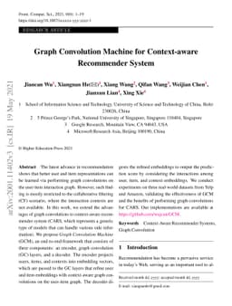 Graph Convolution Machine for Context-aware Recommender System