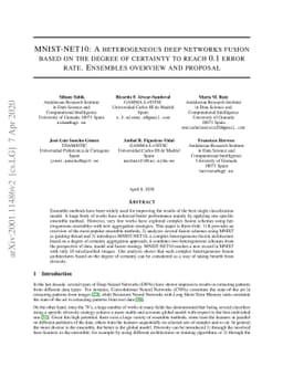 MNIST-NET10: A heterogeneous deep networks fusion based on the degree of
  certainty to reach 0.1 error rate. Ensembles overview and proposal