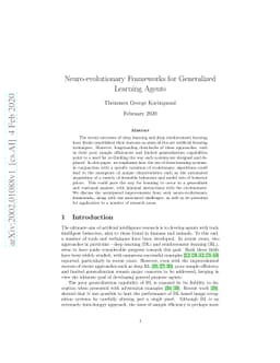 Neuro-evolutionary Frameworks for Generalized Learning Agents