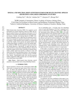 Spatial and spectral deep attention fusion for multi-channel speech
  separation using deep embedding features