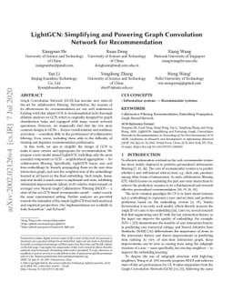 LightGCN: Simplifying and Powering Graph Convolution Network for
  Recommendation