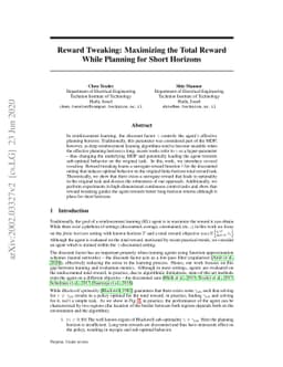 Reward Tweaking: Maximizing the Total Reward While Planning for Short
  Horizons
