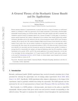 A General Theory of the Stochastic Linear Bandit and Its Applications