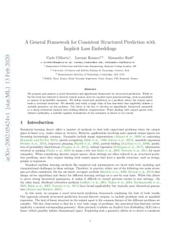 A General Framework for Consistent Structured Prediction with Implicit
  Loss Embeddings