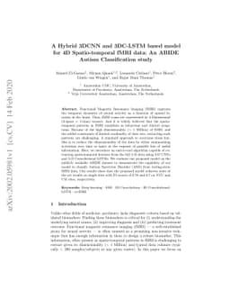 A Hybrid 3DCNN and 3DC-LSTM based model for 4D Spatio-temporal fMRI
  data: An ABIDE Autism Classification study