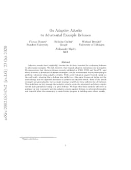 On Adaptive Attacks to Adversarial Example Defenses