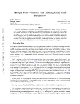 Strength from Weakness: Fast Learning Using Weak Supervision