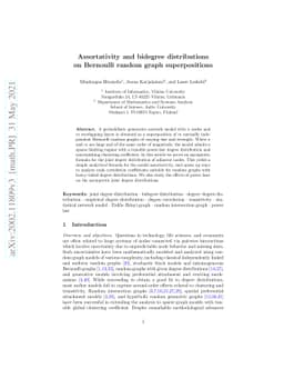 Assortativity and bidegree distributions on Bernoulli random graph
  superpositions