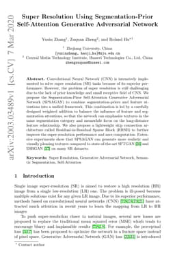 Super Resolution Using Segmentation-Prior Self-Attention Generative
  Adversarial Network