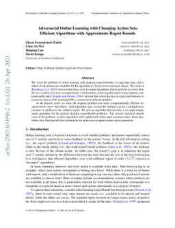Adversarial Online Learning with Changing Action Sets: Efficient
  Algorithms with Approximate Regret Bounds