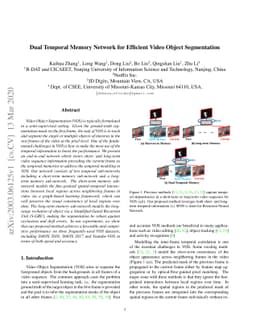 Dual Temporal Memory Network for Efficient Video Object Segmentation