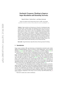 Stochastic Frequency Masking to Improve Super-Resolution and Denoising
  Networks
